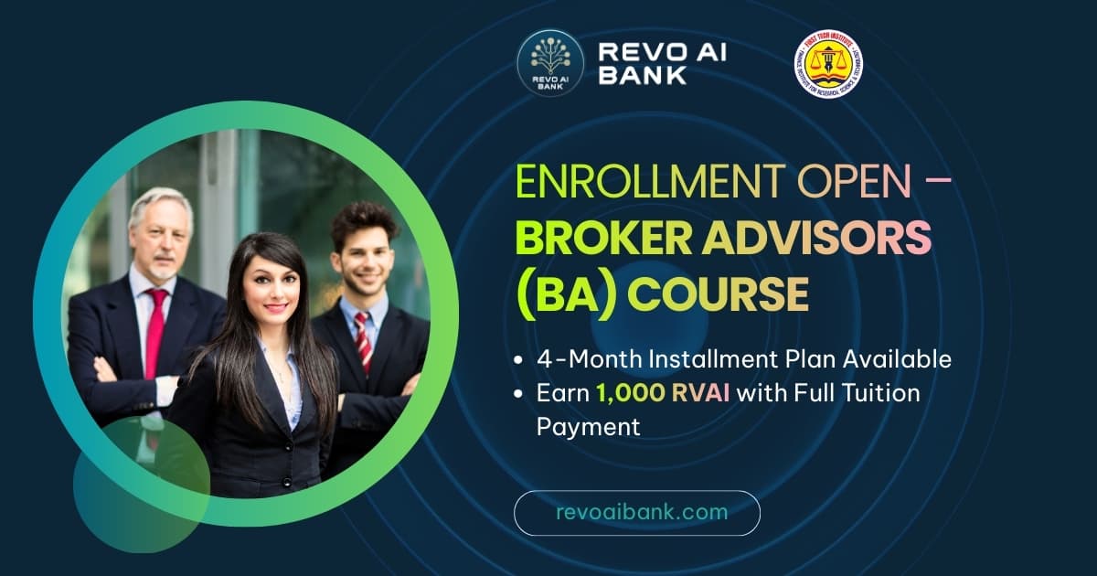 Enrollment Open – Broker Advisors (BA) Course